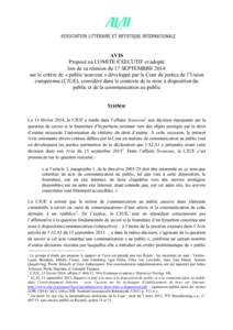 AVIS Proposé au COMITE EXECUTIF et adopté lors de sa réunion du 17 SEPTEMBRE 2014 sur le critère de « public nouveau » développé par la Cour de justice de l’Union européenne (CJUE), considéré dans le context