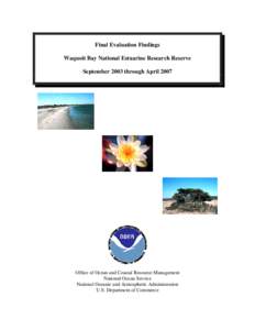 Massachusetts / South Cape Beach State Park / National Estuarine Research Reserve / Waquoit Bay / Coastal Zone Management Act / Quashnet River / Geography of the United States / Geography of Massachusetts / Falmouth /  Massachusetts