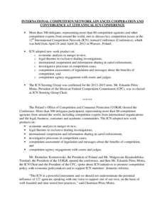 Anti-competitive behaviour / Imperfect competition / Competition / Public administration / European Commissioner for Competition / Federal Trade Commission / International Competition Network / Office of Fair Trading / Cartel / Consumer protection / Government / Competition law