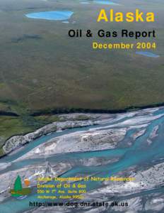 Alaska Oil & Gas Report December[removed]Alaska Department of Natural Resources