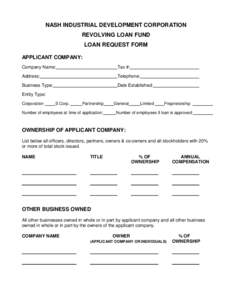 NASH INDUSTRIAL DEVELOPMENT CORPORATION REVOLVING LOAN FUND LOAN REQUEST FORM APPLICANT COMPANY: Company Name: