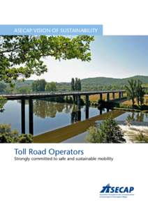 ASECAP VISION OF SUSTAINABILITY  © Axel Heise Toll Road Operators