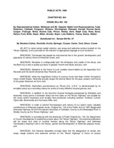 PUBLIC ACTS, 1999 Chapter No. 464 CHAPTER NO. 464 HOUSE BILL NO. 195 By Representatives Kisber, McDaniel and Mr. Speaker Naifeh and Representatives Todd, Robinson, Caldwell, Ferguson, Whitson, Winningham, Pleasant, Kerne