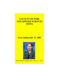 FACULTY OF PURE AND APPLIED SCIENCES MONA Year ending July 31, 2001