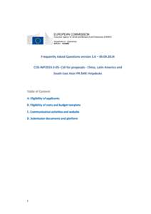 EUROPEAN COMMISSION Executive Agency for Small and Medium-sized Enterprises (EASME) Department A - Operations Unit A1 - COSME  Frequently Asked Questions version 3.0 – [removed]