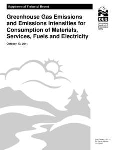 Greenhouse Gas Emissions and Emissions Intensities for Consumption of Materials, Services, Fuels and Electricity