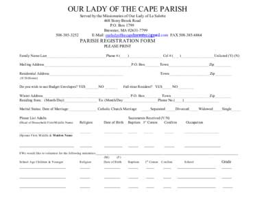 OUR LADY OF THE CAPE PARISH Served by the Missionaries of Our Lady of La Salette 468 Stony Brook Road