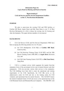 CB[removed]Information Paper for LegCo Panel on Housing and Panel on Security Reprovisioning of Civil Aid Service and Fire Services Department Facilities