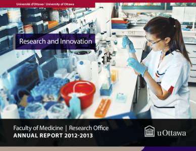 Université d’Ottawa | University of Ottawa  Research and Innovation Faculty of Medicine  |  Research Office Annual Report[removed]