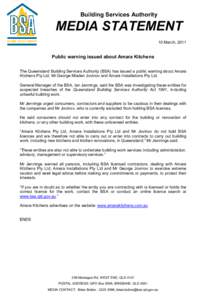 Building Services Authority  MEDIA STATEMENT 10 March, 2011  Public warning issued about Amara Kitchens