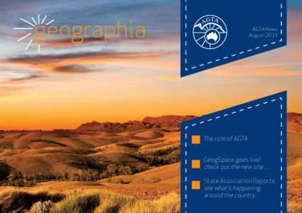 AGTA News August 2013 The role of AGTA GeogSpace goes live! check out the new site...