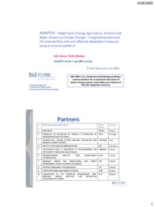 ADAPTER - Adapting EU Energy, Agriculture, Forestry and Water Sectors to Climate Change – Integrated assessment of vulnerabilities and cost-effective adaptation measures using a common platform