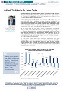 THE WEEKLY BRIEF  OCTOBER 06, 2014 RESEARCH FROM LYXOR MANAGED ACCOUNT PLATFORM