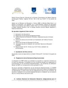 Décima Primera Reunión Ordinaria de la Comisión Coordinadora del Sistema Nacional de Educación Pública –Capítulo XIX Art. 106 a 109, Leyde octubre deAsisten por el Ministerio de Educación y Cu