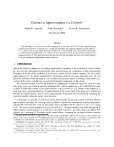 Geometric Approximation via Coresets ∗ Pankaj K. Agarwal† Sariel Har-Peled‡  Kasturi R. Varadarajan§