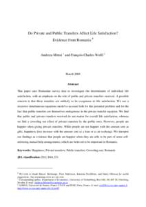 Do Private and Public Transfers Affect Life Satisfaction? Evidence from Romania # Andreea Mitrut † and François-Charles Wolff ‡  March 2009