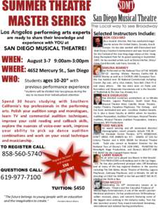 SUMMER THEATRE MASTER SERIES Los Angeles performing arts experts Selected&Instructors&Include:& &&&&&&&&&&&RON&COLVARD(