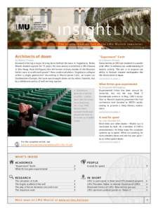 Issue 2 | 2011  LMU The international edition of the LMU Munich newsletter  Architects of doom