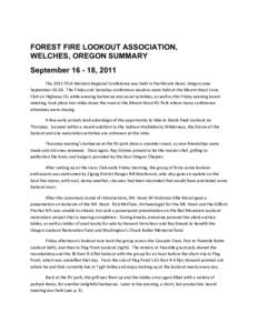 FOREST FIRE LOOKOUT ASSOCIATION, WELCHES, OREGON SUMMARY September[removed], 2011 The 2011 FFLA Western Regional Conference was held in the Mount Hood, Oregon area September[removed]The Friday and Saturday conference sessi