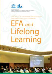 Knowledge / Education For All / United Nations Literacy Decade / Lifelong learning / Japan International Cooperation Agency / Literacy / UNESCO / Education / United Nations