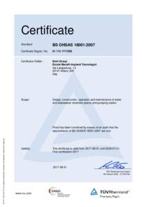 Certificate Standard BS OHSAS 18001:2007  Certificate Registr. No.