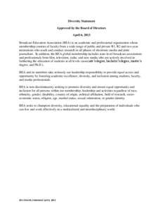 Diversity Statement Approved by the Board of Directors April 6, 2013