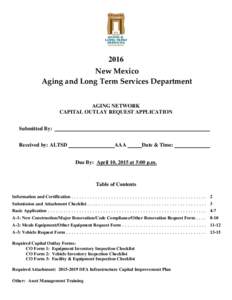 2016 New Mexico Aging and Long Term Services Department AGING NETWORK CAPITAL OUTLAY REQUEST APPLICATION Submitted By: