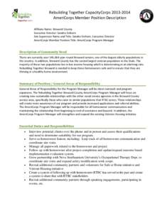 Rebuilding Together CapacityCorps[removed]AmeriCorps Member Position Description Affiliate Name: Broward County Executive Director: Sandra Einhorn Site Supervisor Name and Title: Sandra Einhorn, Executive Director Amer