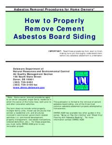 Asbestos Removal Procedures for Home Owners*