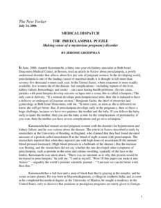 In June, 2000, Ananth Karumanchi, a thirty-one-year-old kidney specialist at Beth Israel Deaconess Medical Center, in Boston, r