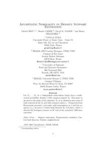 Asymptotic Normality in Density Support Estimation G´erard BIAU a, ∗ , Benoˆıt CADRE b , David M. MASON c and Bruno PELLETIER d a