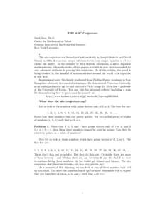 THE ABC Conjecture Mark Saul, Ph.D. Center for Mathematical Talent Courant Institute of Mathematical Sciences New York University I