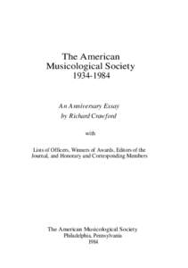 The American Musicological Society[removed]An Anniversary Essay by Richard Crawford