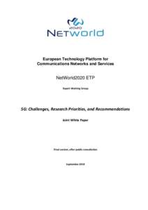 European Technology Platform for Communications Networks and Services NetWorld2020 ETP Expert Working Group