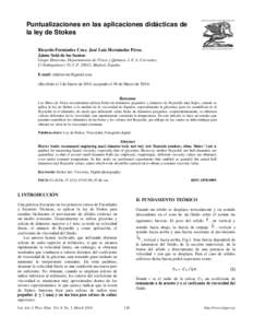 Puntualizaciones en las aplicaciones didácticas de la ley de Stokes Ricardo Fernández Cruz, José Luis Hernández Pérez, Jaime Solá de los Santos Grupo Heurema. Departamento de Física y Química, I. E. S. Cervantes,