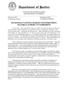 UNITED STATES ATTORNEY=S OFFICE EASTERN DISTRICT OF MISSOURI ______________________________________________________________________________ February 6, 2015 Indictment attached For Immediate Release