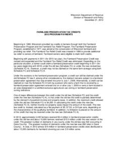 Wisconsin Department of Revenue Division of Research and Policy December 21, 2012 FARMLAND PRESERVATION TAX CREDITS 2012 PROGRAM PAYMENTS