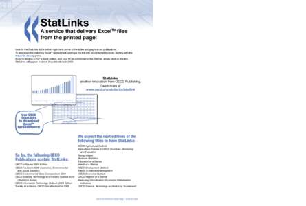 StatLinks  About OECD StatLinks A service that delivers ExcelTM ﬁles from the printed page!