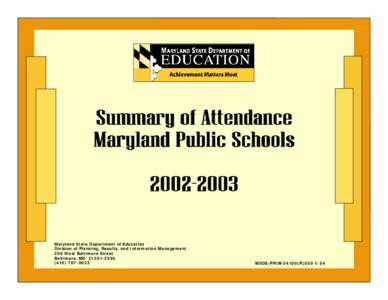 Maryland Public Secondary Schools Athletic Association / Maryland Department of Juvenile Services / Southern United States / Maryland General Assembly / Maryland