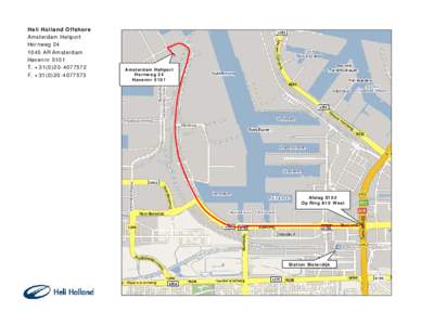 Heli Holland Offshore Amsterdam Heliport HornwegAR Amsterdam Havennr 5101 T. +