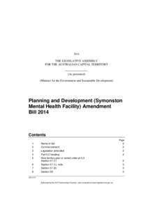 Planning and Development (Symonston Mental Health Facility) Amendment Act 2014