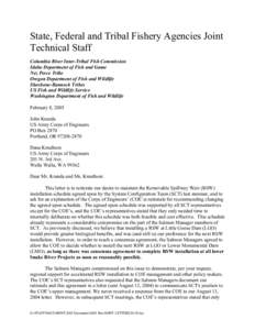 State, Federal and Tribal Fishery Agencies Joint Technical Staff Columbia River Inter-Tribal Fish Commission Idaho Department of Fish and Game Nez Perce Tribe Oregon Department of Fish and Wildlife