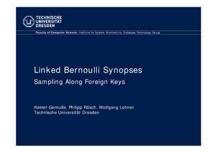 Linked Bernoulli Synopses: Sampling Along Foreign Keys