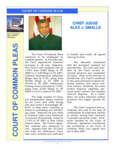 COURT OF COMMON PLEAS  CHIEF JUDGE ALEX J. SMALLS  COURT OF COMMON PLEAS