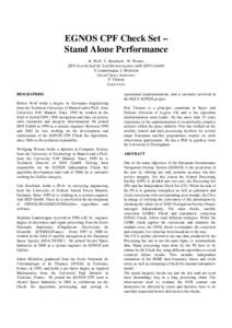 EGNOS CPF Check Set – Stand Alone Performance R. Wolf, U. Rossbach , W. Werner IfEN Gesellschaft für Satellitennavigation mbH (IfEN GmbH) S. Lannelongue, J. Michelon Alcatel Space Industries