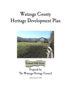 Watauga County Heritage Development Plan Prepared by The Watauga Heritage Council Updated September 2008