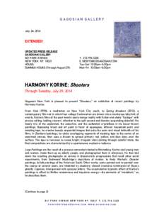 Arts / Harmony Korine / Mister Lonely / Trash Humpers / Gummo / Gagosian Gallery / Larry Gagosian / A Crack Up at the Race Riots / Ken Park / Film / Cinema of the United States / American film directors