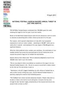 National Football Museum / Sports / Urbis / Museum / European Regional Development Fund / Manchester / North West England / Local government in England / Football in England