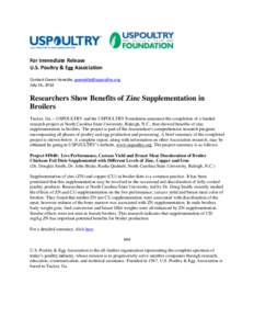 For Immediate Release U.S. Poultry & Egg Association Contact Gwen Venable, [removed] July 24, 2014  Researchers Show Benefits of Zinc Supplementation in