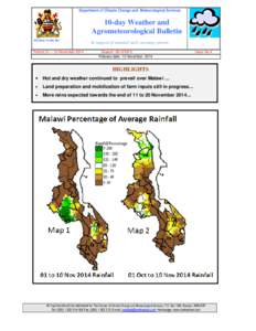 Department of Climate Change and Meteorological Services  10-day Weather and Agrometeorological Bulletin REPUBLIC OF MALAWI